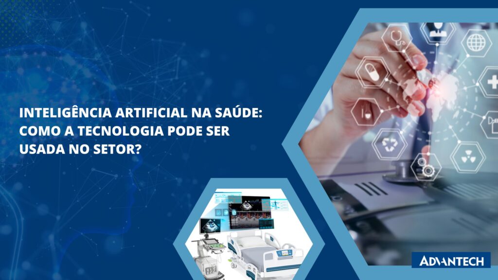 Inteligência artificial na Saúde: Como a tecnologia pode ser usada no setor?